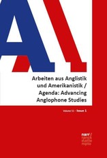 AAA - Arbeiten aus Anglistik und Amerikanistik - Agenda: Advancing Anglophone Studies 51, 1