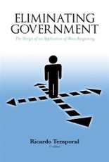 Eliminating Government