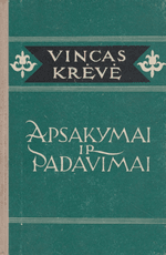 Apsakymai ir padavimai (Vincas Krėvė)