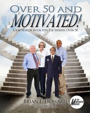 Over 50 and Motivated