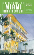 Pocket Guide to Miami Architecture (Norton Pocket Guides)