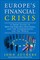 Europe's Financial Crisis