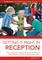 Getting it Right in Reception