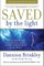Saved by the Light