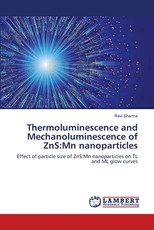 Thermoluminescence and Mechanoluminescence of ZnS