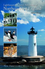 Lighthouses and Coastal Attractions of Northern New England