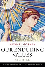 Our Enduring Values Revisited