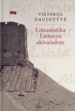 Lituanistika Lietuvos akivaizdoje