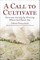 Call to Cultivate
