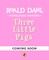 Revolting Rhymes: The Three Little Pigs