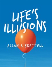 Life's Illusions