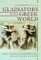 Gladiators in the Greek World