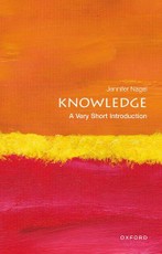 Knowledge: A Very Short Introduction
