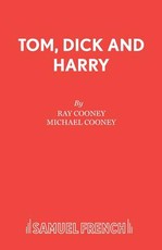Tom, Dick and Harry