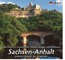 Mittelalterlicher Burgen- u. Schlösserlandschaft SACHSEN-ANHALT