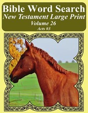 Bible Word Search New Testament Large Print Volume 26