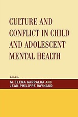 Culture and Conflict in Child and Adolescent Mental Health
