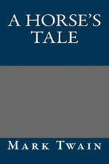 A Horse's Tale