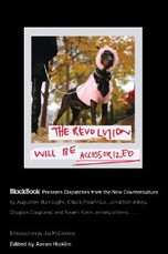 The Revolution Will Be Accessorized