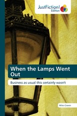 When the Lamps Went Out