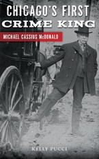Chicago's First Crime King