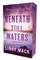 Beneath Still Waters
