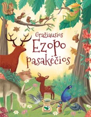 Gražiausios Ezopo pasakėčios