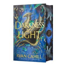 Of Darkness and Light: Signed Collector's Edition