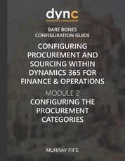 Configuring Procurement and Sourcing within Dynamics 365 for Finance & Operations