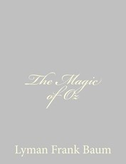The Magic of Oz