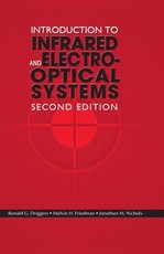 Introduction to Infrared and Electro-Optical Systems, Second Edition