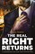 The Real Right Returns