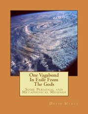 One Vagabond In Exile From The Gods
