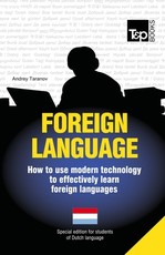 Foreign language - How to use modern technology to effectively learn foreign languages