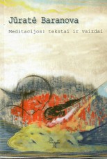 Meditacijos: tekstai ir vaizdai