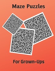 Maze Puzzles for Grown-Ups