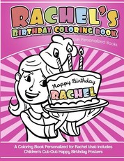 Rachel's Birthday Coloring Book Kids Personalized Books