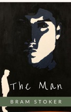Stoker, B: The Man