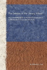 The Demise of the Library School