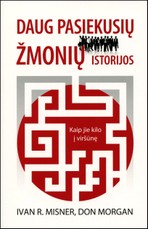 Daug pasiekusių žmonių istorijos