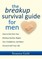 Breakup Survival Guide for Men