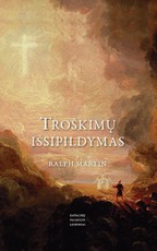 Troškimų išsipildymas
