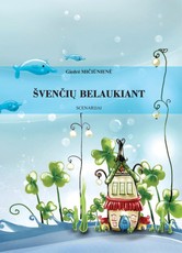 Švenčių belaukiant: scenarijai