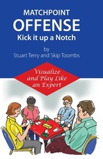 Matchpoint Offense -- Kick it up a Notch