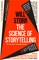 The Science of Storytelling