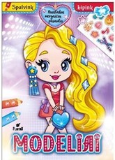 Nuostabus mergaičių pasaulis. Modeliai