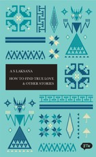 How to Find True Love & Other Stories