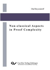 Non-classical Aspects in Proof Complexity