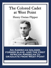 The Colored Cadet at West Point