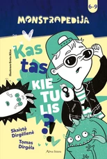 Monstropedija. Kas tas kietuolis?! Monstropedija. Kas tas kietuolis?!